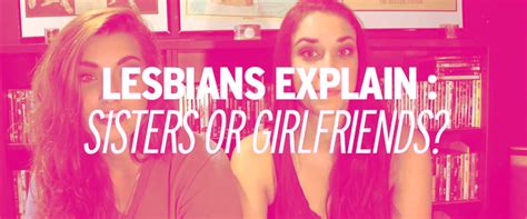 Sisters Or Girlfriends Lesbians Couples Who Look Related Kitschmix