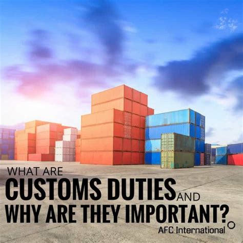 customs duties     important afc