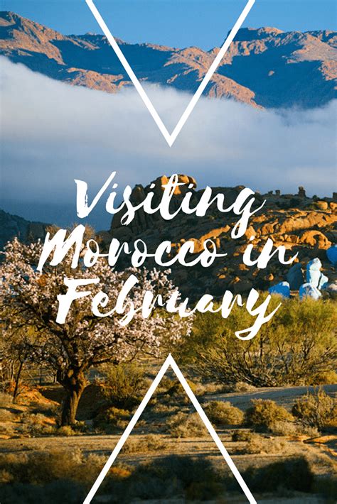 visiting morocco in february marocmama visit morocco