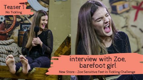 interview with zoe barefoot girl new tickling girl challenge