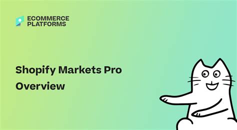 shopify markets pro review  ecommerce platforms