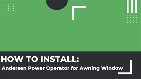 install andersen power operator  awning window youtube
