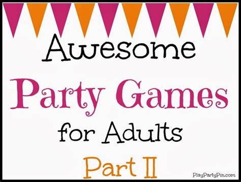 These Are Five Of The Most Fun Party Games For Adults Ever Guaranteed