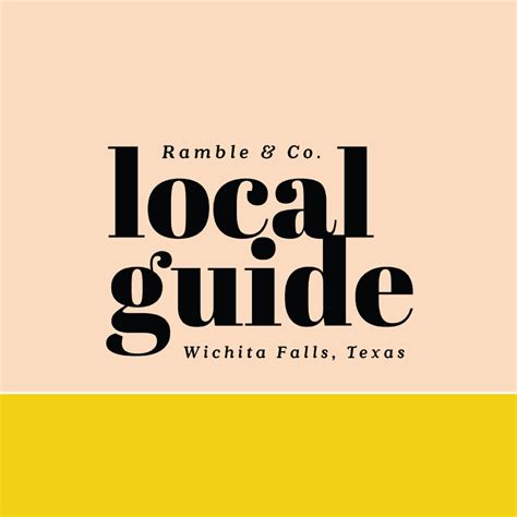 local guide explore wichita falls ramble  company