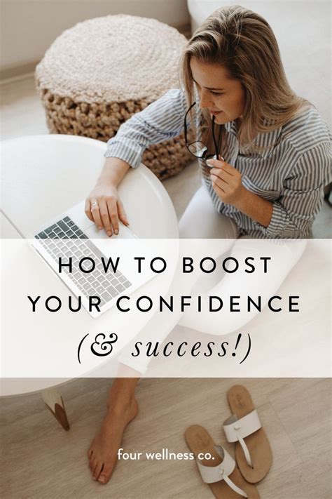 how to boost your confidence and success four wellness co