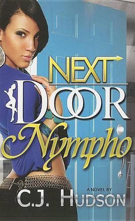 Next Door Nympho By C J Hudson English Paperback Book Free Shipping