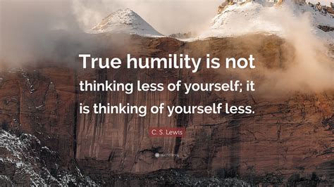 lewis quote true humility   thinking