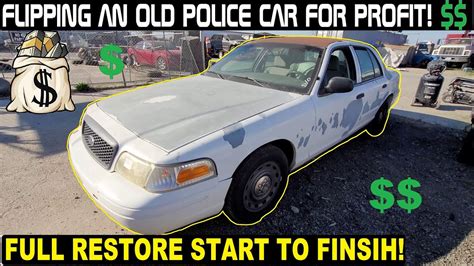 Restoring And Flipping An Old Police Car For Profit Start To Finish