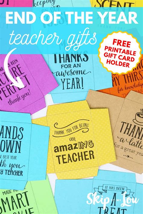 year teacher gifts teacher cards teacher gifts printable