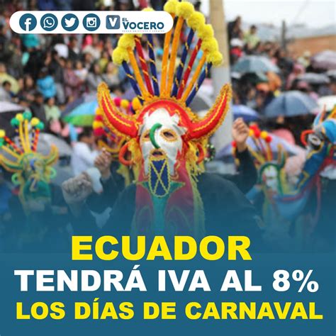 ecuador tendra iva al  los dias de carnaval el vocero