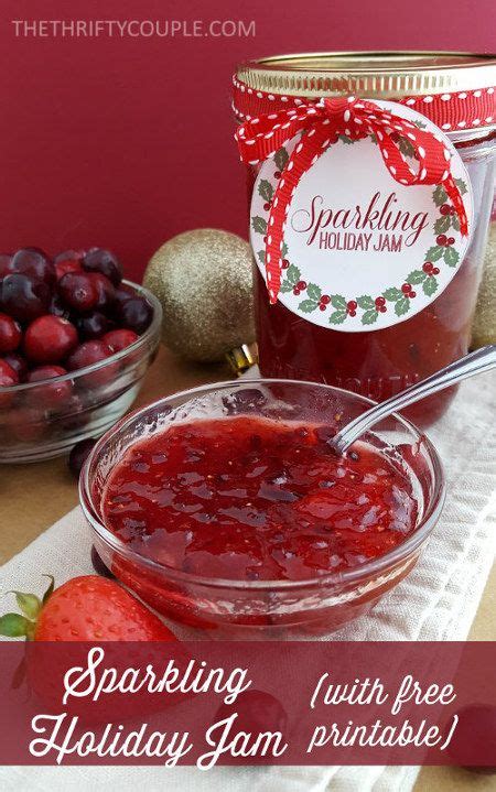 20 minute sparkling holiday jam recipe with free t tag