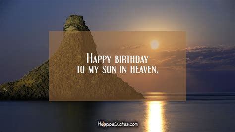 happy birthday   son  heaven hoopoequotes birthday  heaven