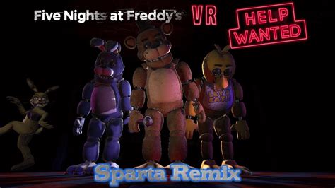 fnafs vr  wanted sparta commemoration  primeus remix youtube
