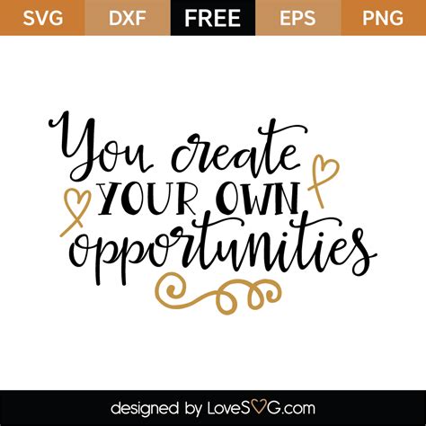 create   opportunities svg cut file lovesvgcom