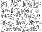 Coloring Faith Pages Teresa Mother Faithful Things Small Strength Lies Because Them sketch template