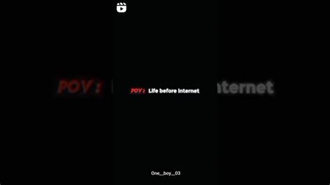 pov life before internet 🥹 pov shorts youtube