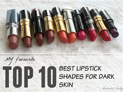 top 10 favourite best lipsticks for medium deep indian skin tone dark