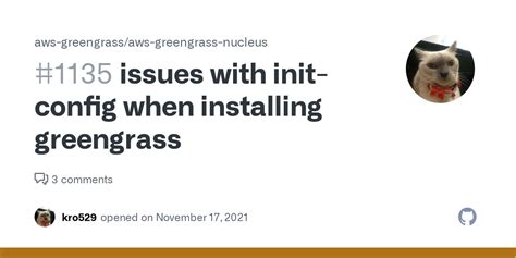 issues  init config  installing greengrass issue  aws