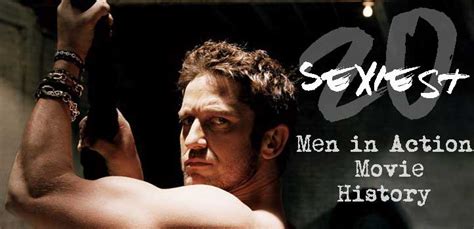 the 20 sexiest men in action movie history action a go go llc