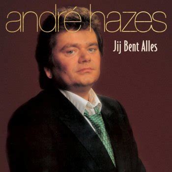 andre hazes waar ik voor leef lyrics musixmatch