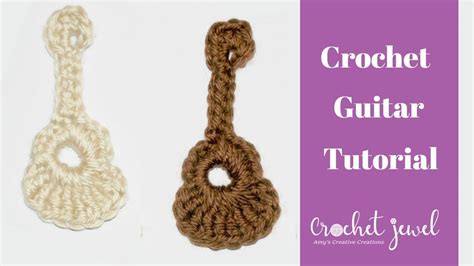 crochet mini guitar tutorial crochet jewel crochet  guitar