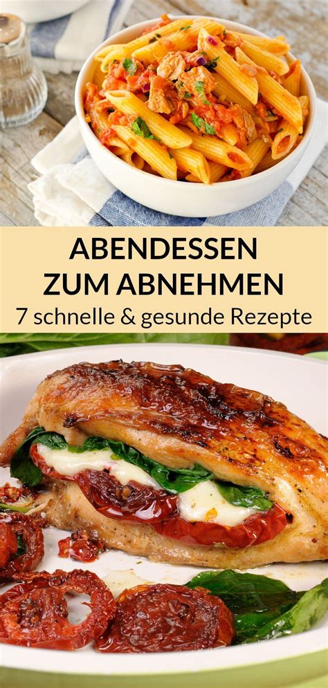 abendessen zum abnehmen  gesunde rezepte fuer deine diaet