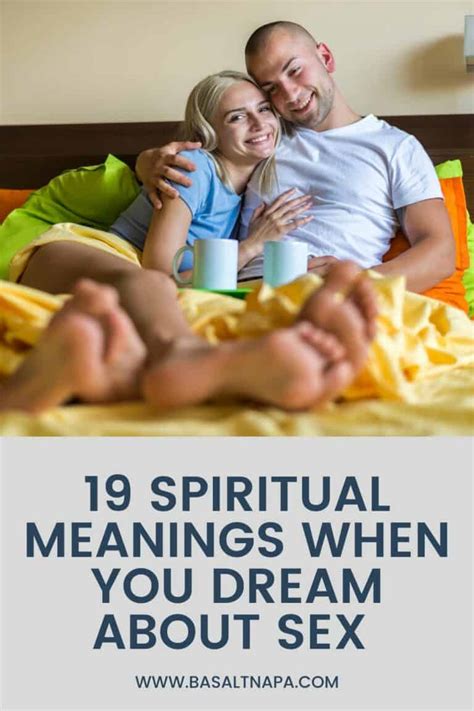 19 Spiritual Meanings When You Dream About Sex