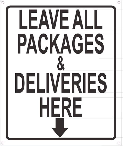 leave  packages  deliveries  sign aluminium