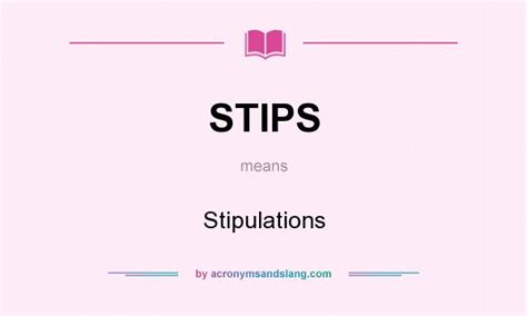 stips stipulations  undefined  acronymsandslangcom