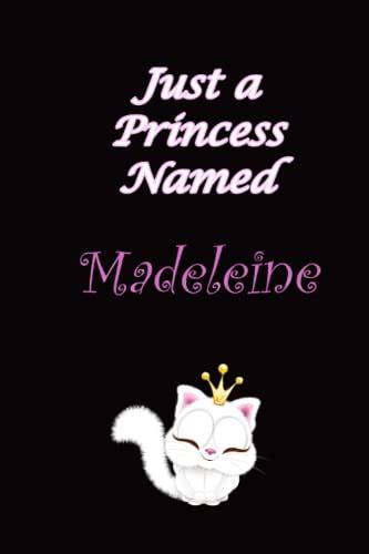 madeleine just a princess named madeleine name notebook ts