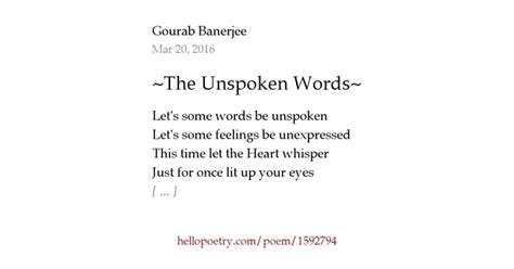 ~the Unspoken Words~ By Gourab Banerjee Hello Poetry