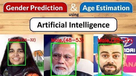 gender prediction and age estimation using artificial intelligence