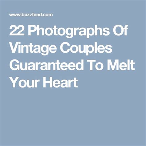 21 photographs of vintage couples guaranteed to melt your heart