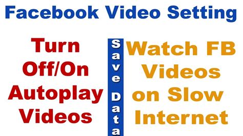 turn off on autoplay videos on facebook play fb videos in low internet speed youtube