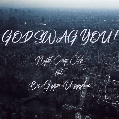 god swag you by night camp click on spotify
