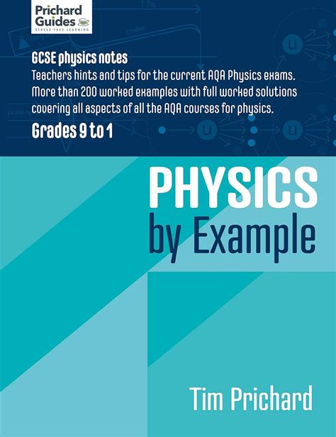 Physics By Example Gcse Physics Notes Revision Guide Gcse Physics