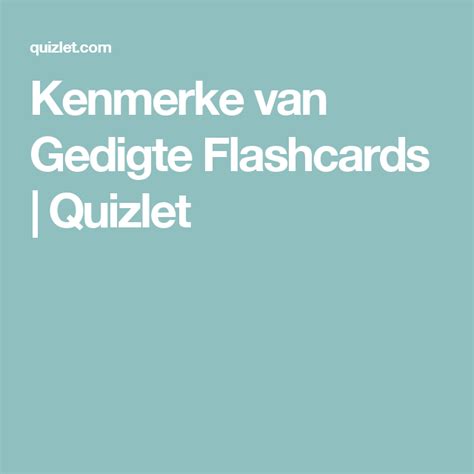 kenmerke van gedigte flashcards quizlet dissection flashcards spanish phrases