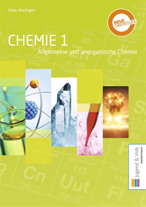 chemie  allgemeine und anorganische chemie schulbuch westermann
