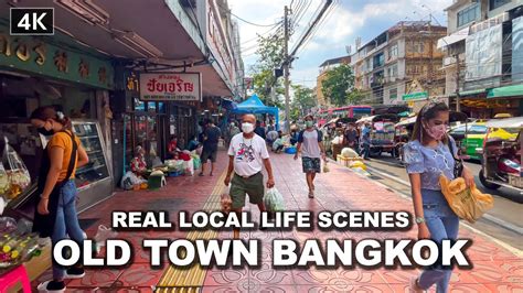 【🇹🇭4k】real Local Life Scenes In Old Town Road Bangkok Walk 2021 Youtube