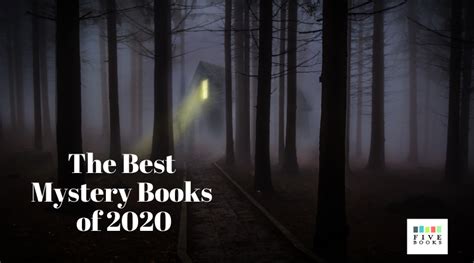 Best Mystery Books Of 2020 Five Books Expert Recommendations