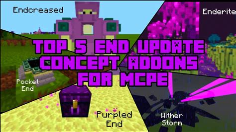 top 5 end update mods and addons for minecraft pe bedrock 1 16 [mobile