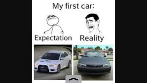 my first car expectations vs reality