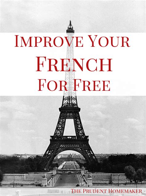 Improve Your French For Free The Prudent Homemaker