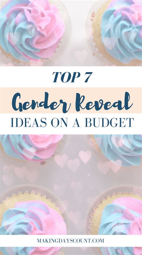 7 gender reveal ideas on a budget making days count