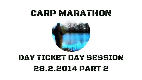 day ticket day session    part  youtube