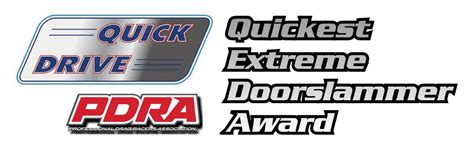 quick drive presents pdras quickest extreme doorslammer award dragstorycom