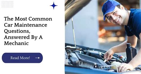 common car maintenance questions answered   mechanic unified vehicle