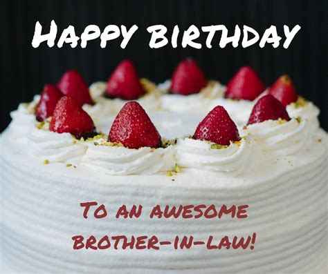 happy birthday brother  law wishes find  perfect birthday