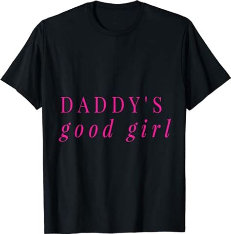daddy s good girl ddlg fetish bdsm submissive t clothing