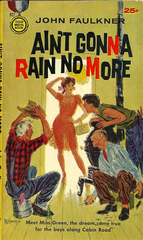 Ain’t Gonna Rain No More Pulp Covers